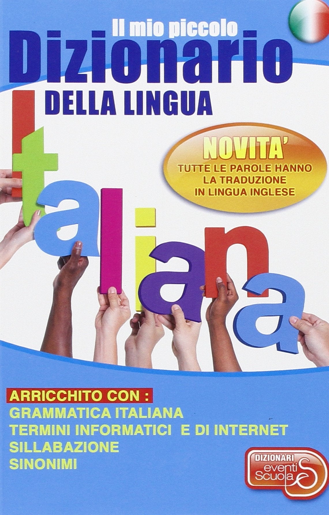 Il mio piccolo dizionario della lingua italiana Foreign Languages ​​& Dictionaries