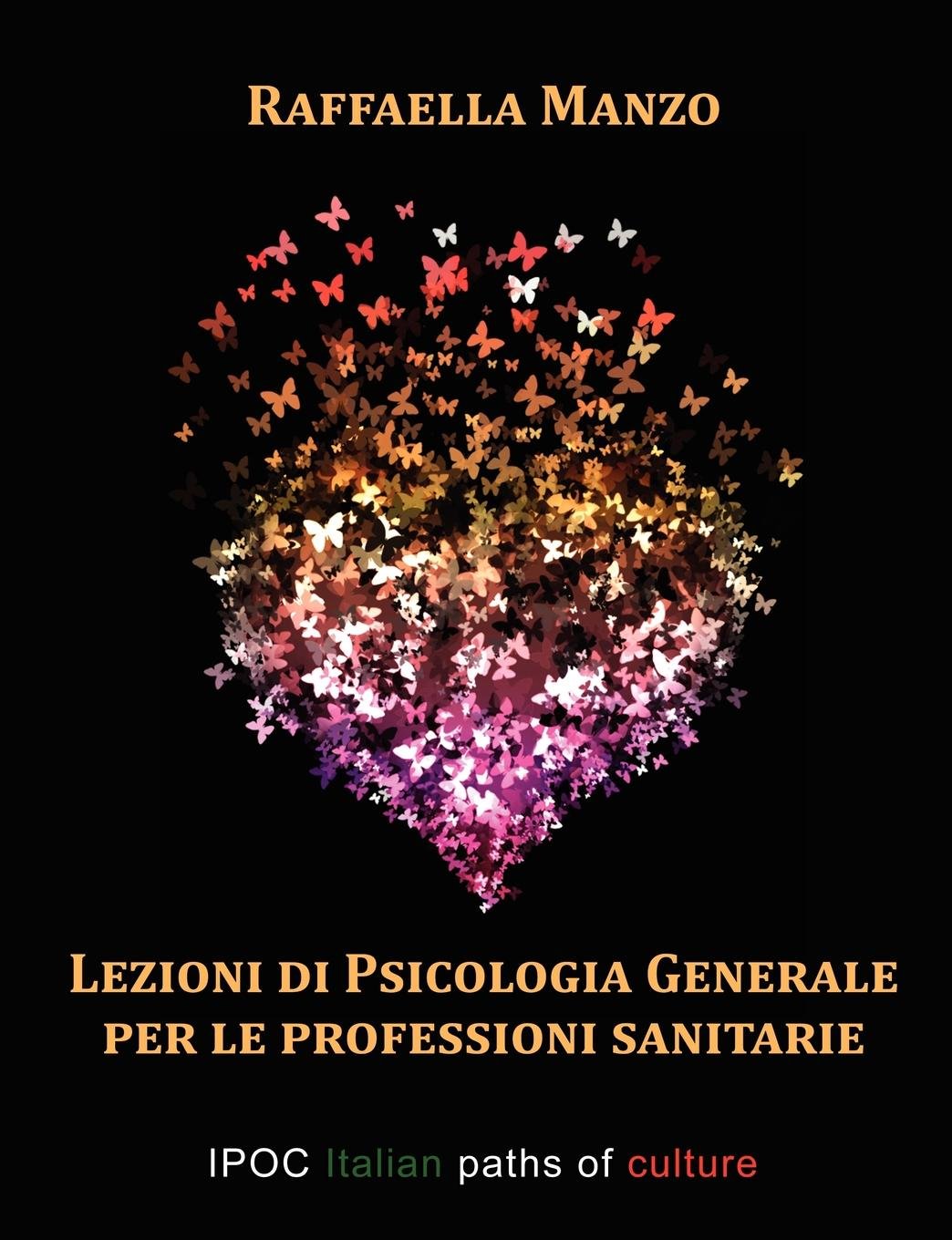 Lezioni Di Psicologia Generale Per Le Professioni Sanitarie book