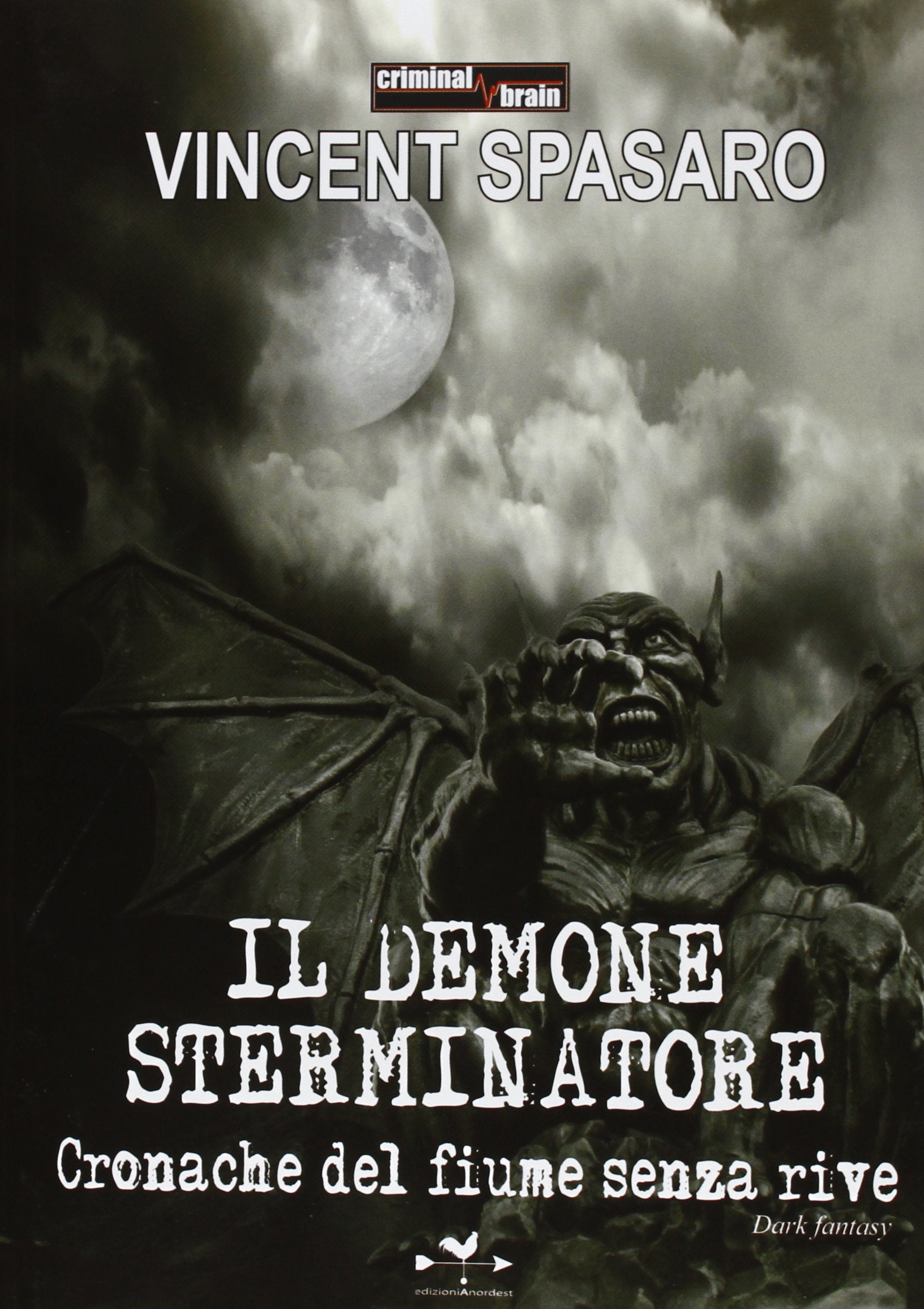 Il demone sterminatore. Cronache del fiume senza rive book