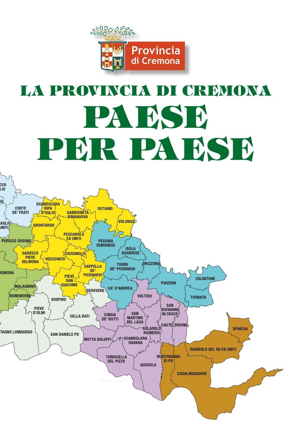 La provincia di Cremona paese per paese Geology & Geography
