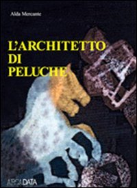 L'architetto di peluche book