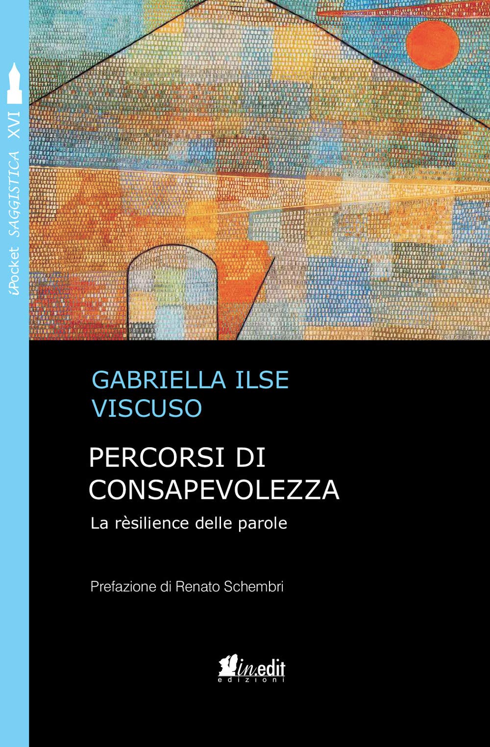 Percorsi di consapevolezza. La rèsilience delle parole book
