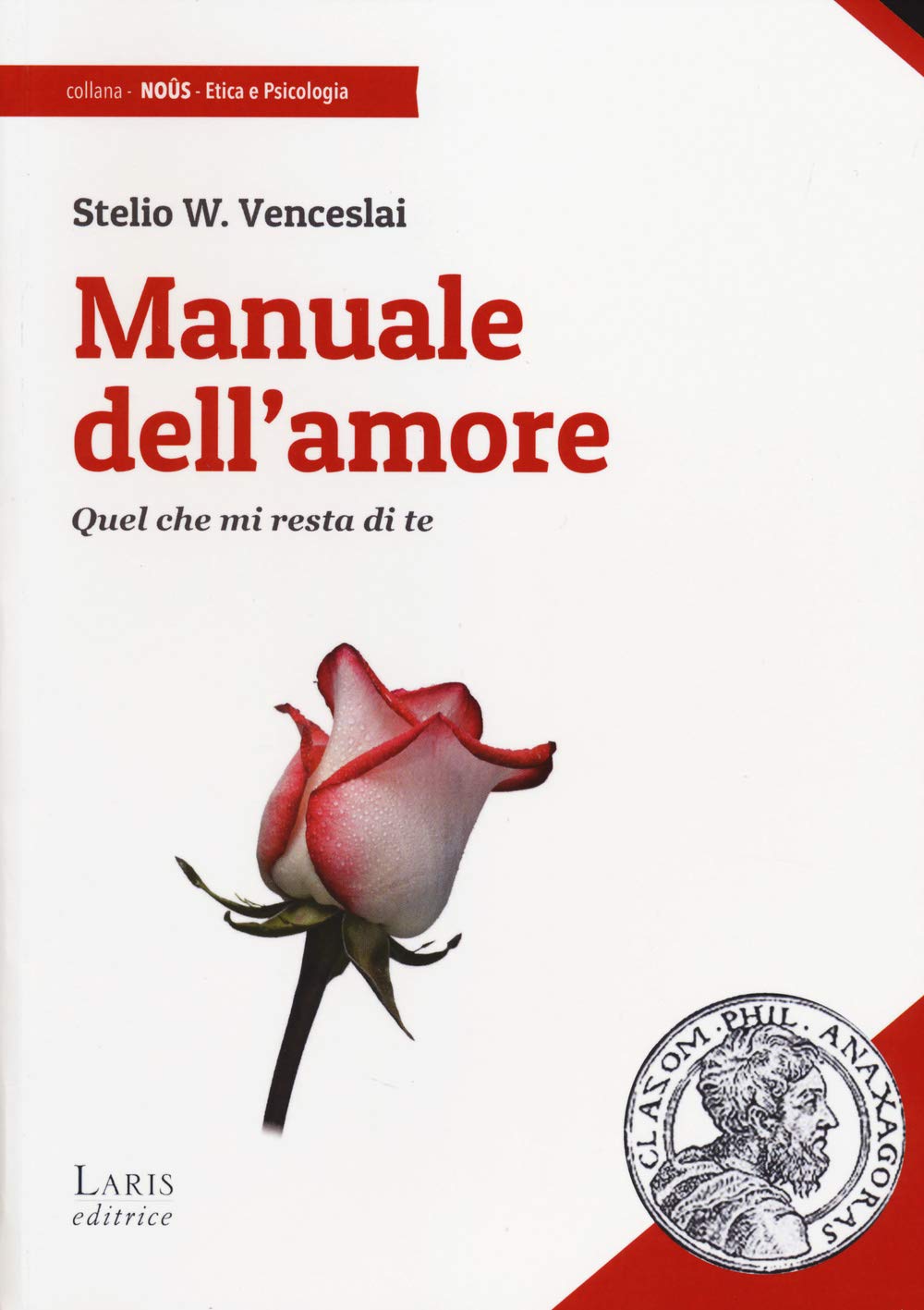 Manuale dell'amore. Quel che mi resta di te Partnership & Love