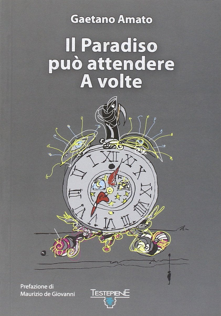 Il paradiso può attendere. A volte book