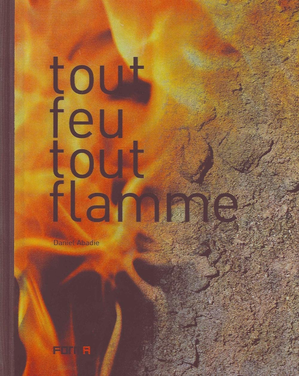 Tout feu tout flamme Film, Art & Culture