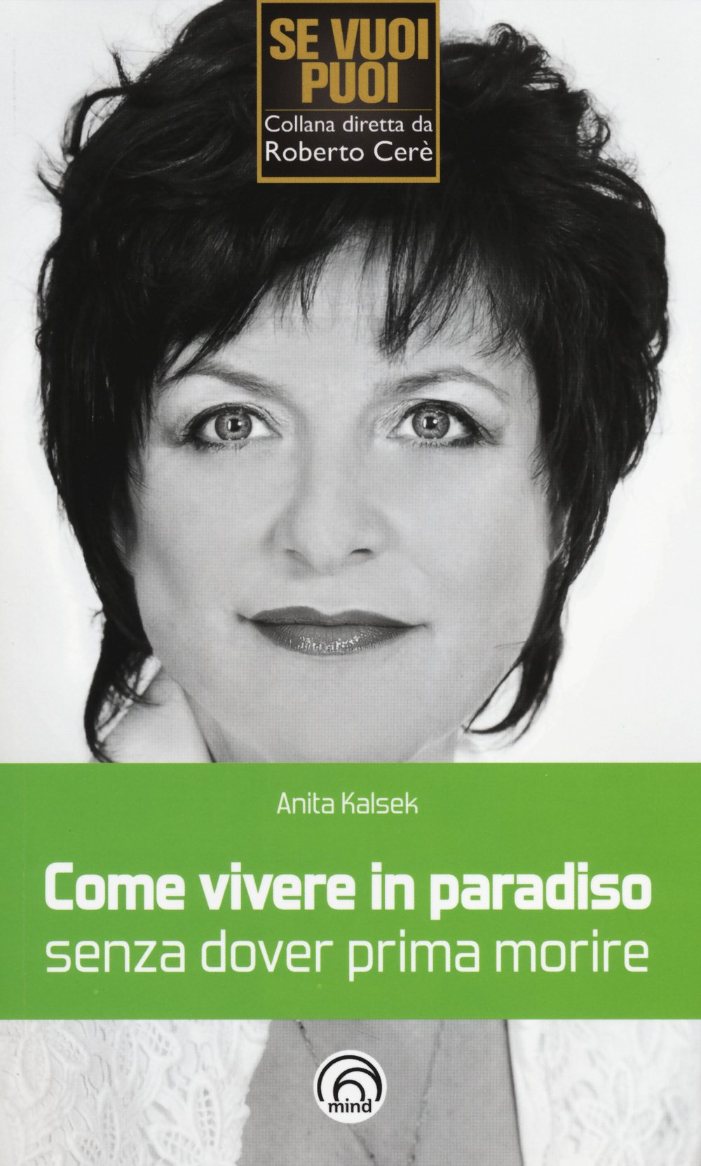 Come vivere in paradiso senza dover prima morire book