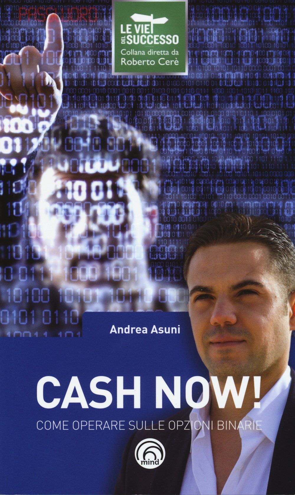 Cash now! Come operare sulle opzioni binarie book