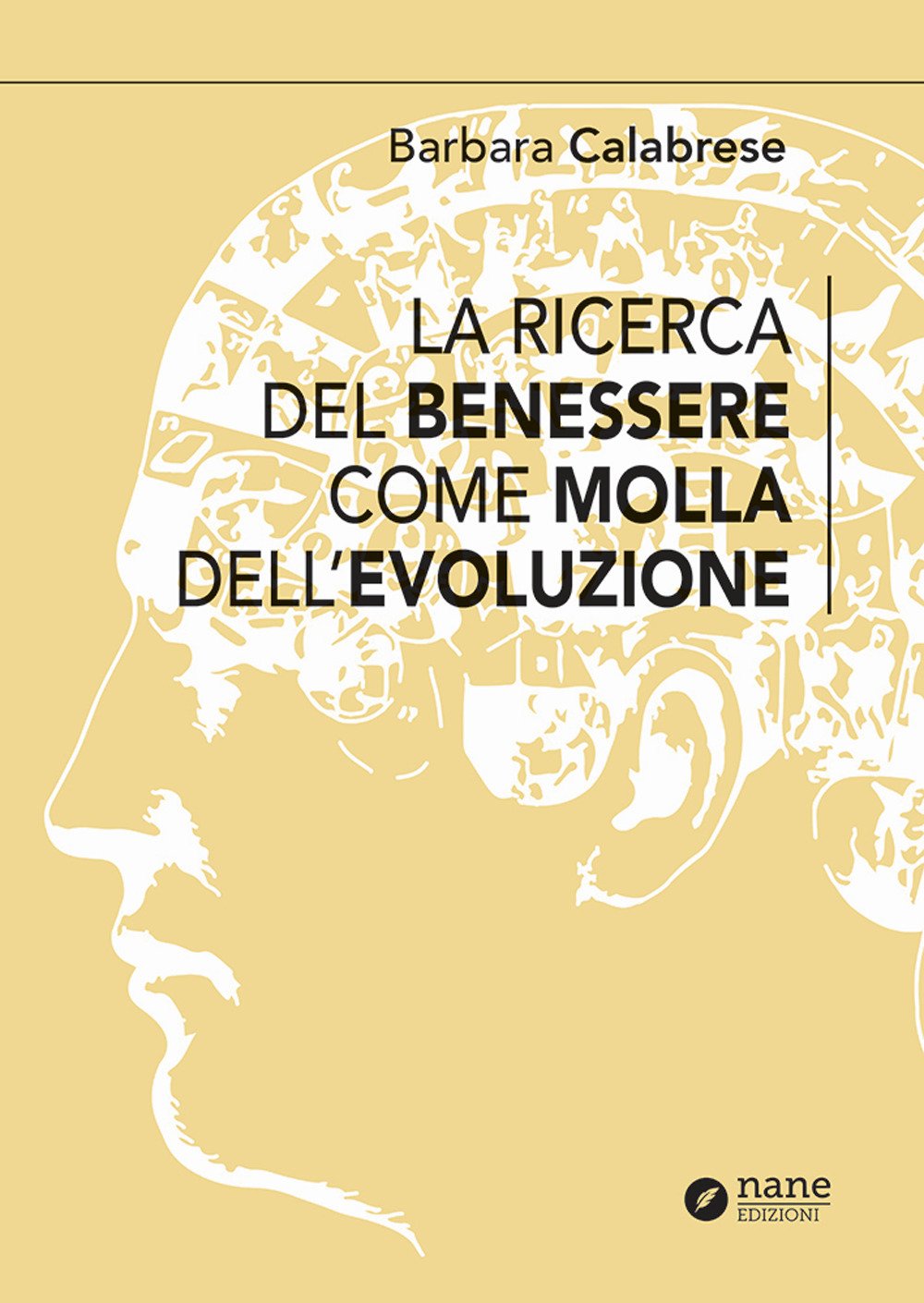 La ricerca del benessere come molla dell'evoluzione book