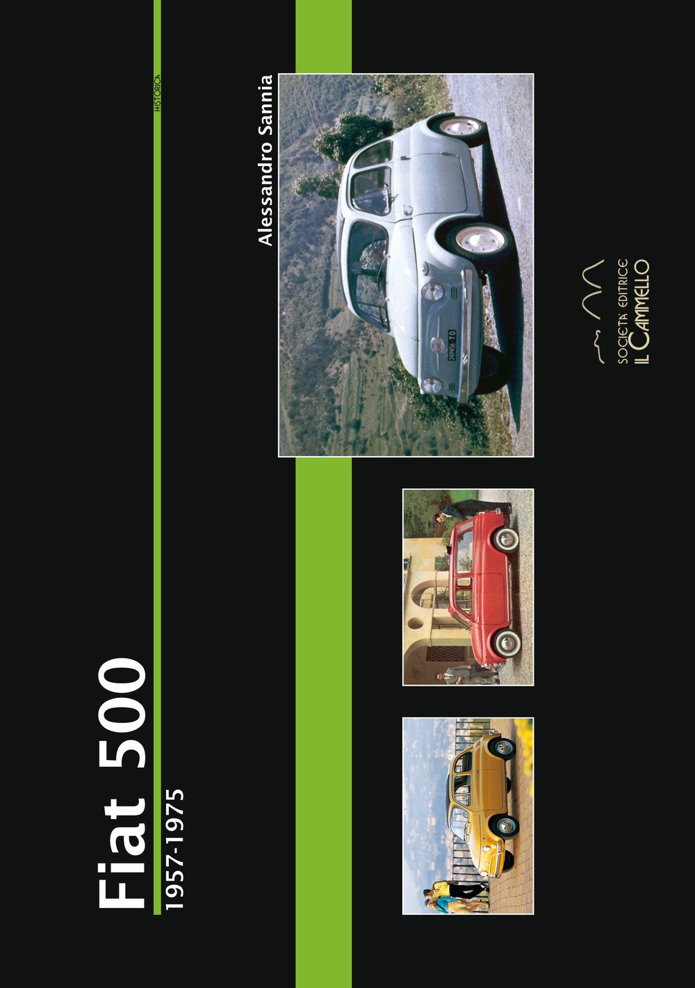 Fiat 500. 1957-1975. Ediz. illustrata book