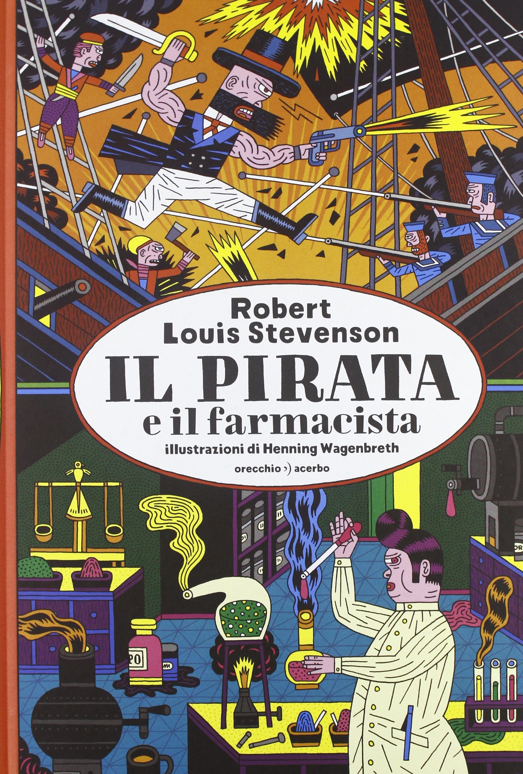 Il pirata e il farmacista. Ediz. illustrata book