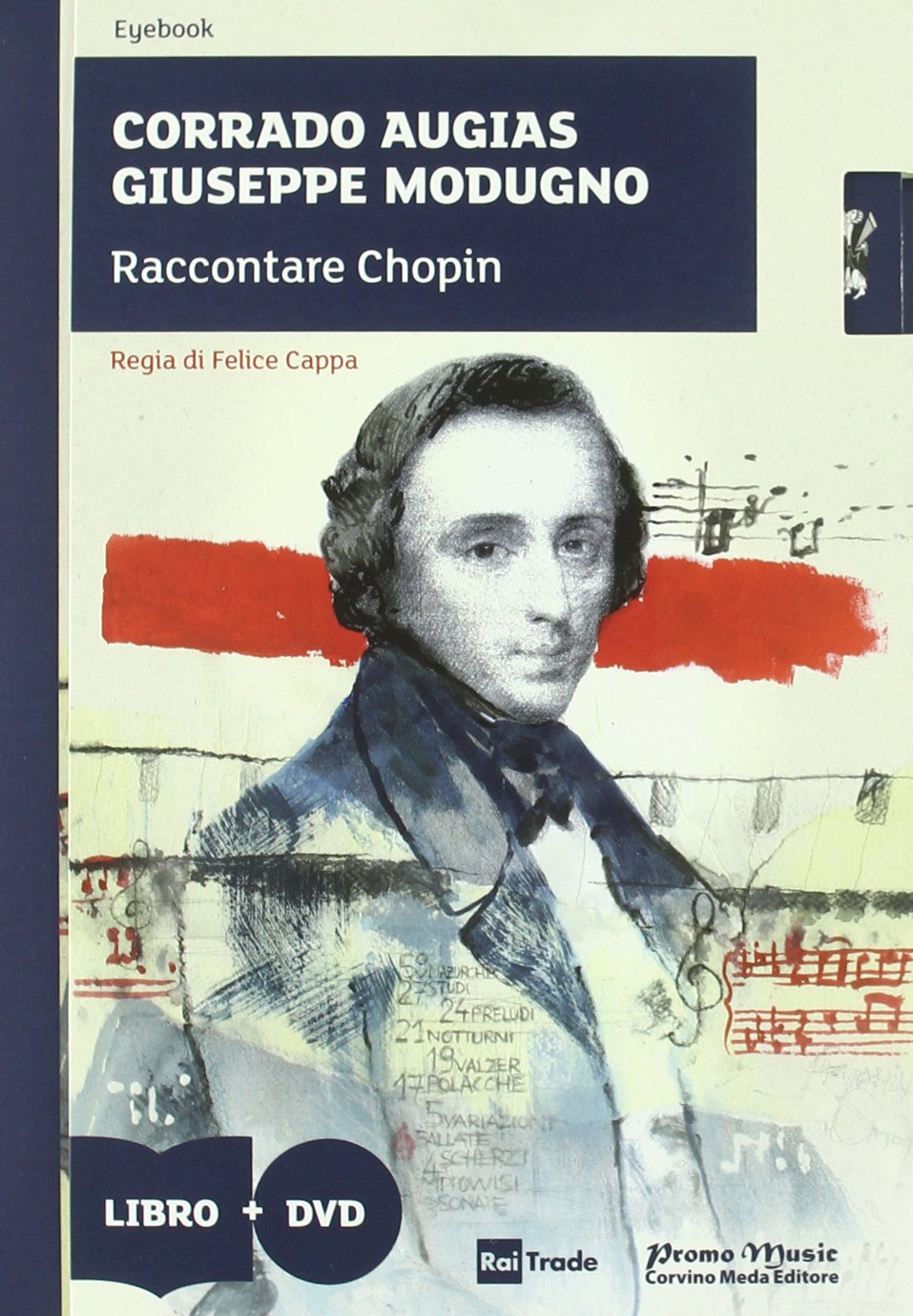 Raccontare Chopin. Con DVD book