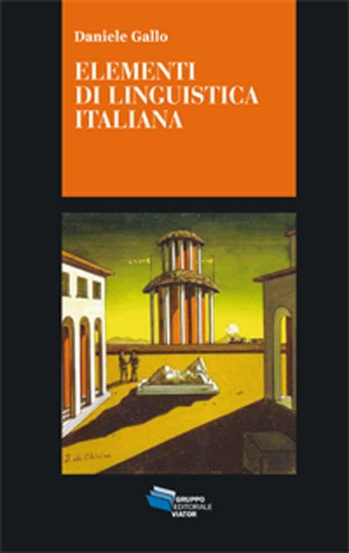 Elementi di linguistica italiana. I nuclei generativi del linguaggio book