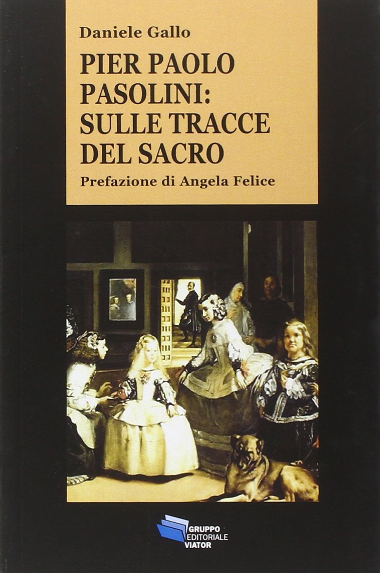 Pier Paolo Pasolini. Sulle tracce del sacro book
