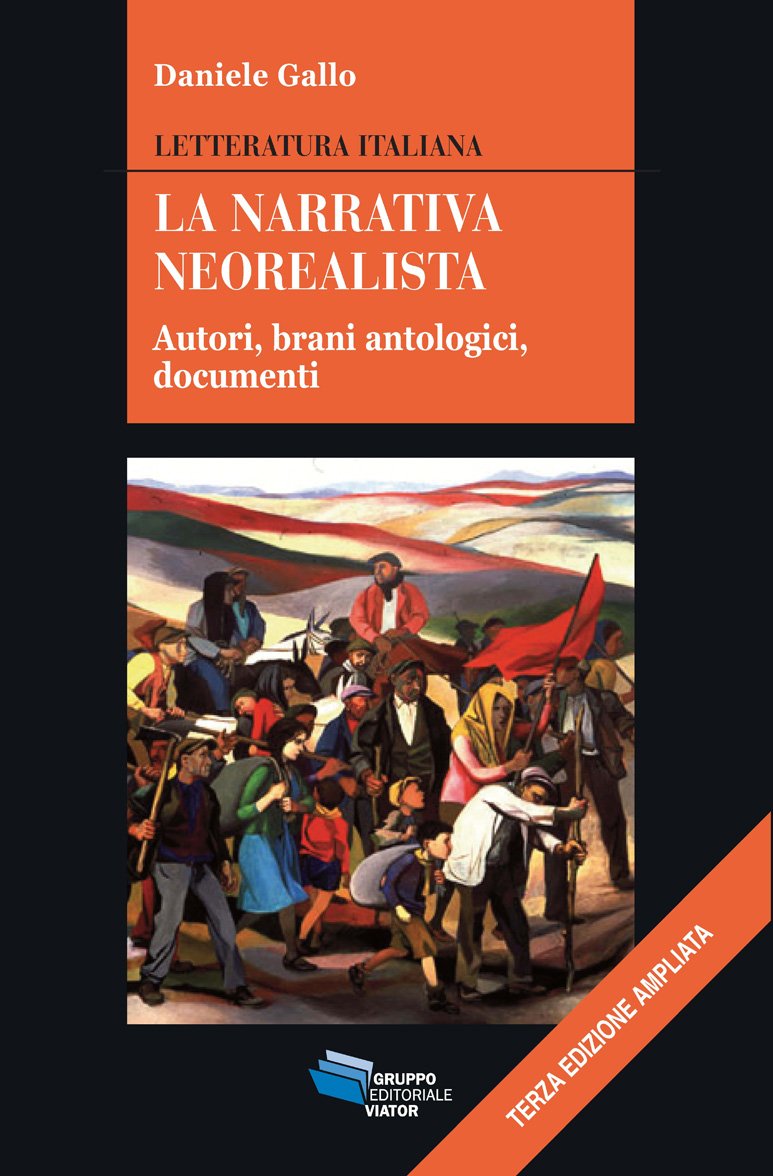 La narrativa neorealista. Autori, brani antologici, documenti (Gnosis) Contemporary literature