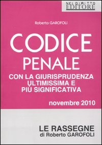 Codice penale. Ultimissima rassegna giurisprudenziale. Novembre 2016 book