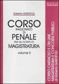 Corso ragionato di penale per gli scritti di magistratura (Vol. 2) book