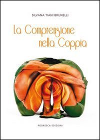 La comprensione nella coppia (La relazione di coppia) Psychology