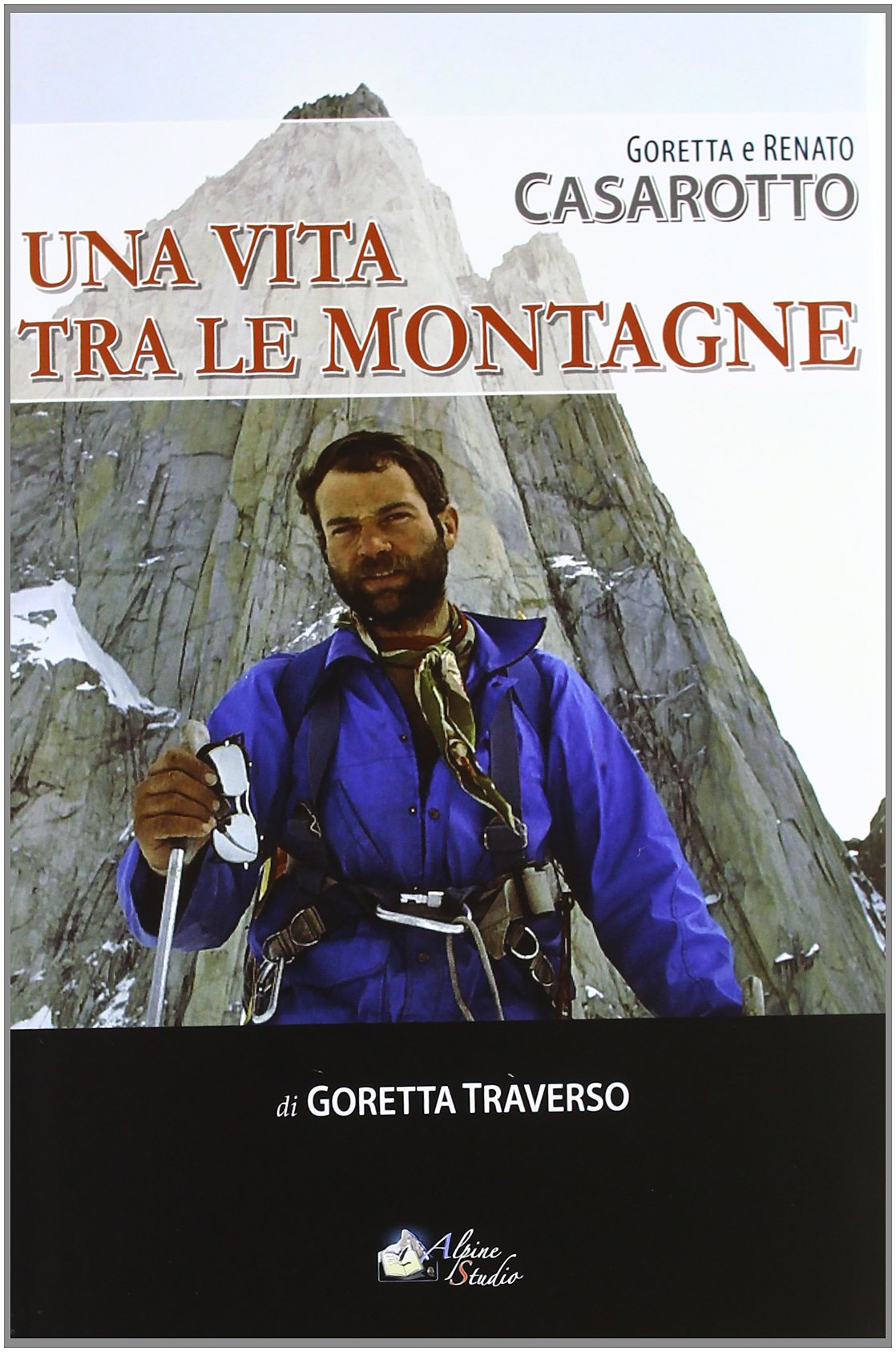 Casarotto. Una vita tra le montagne book
