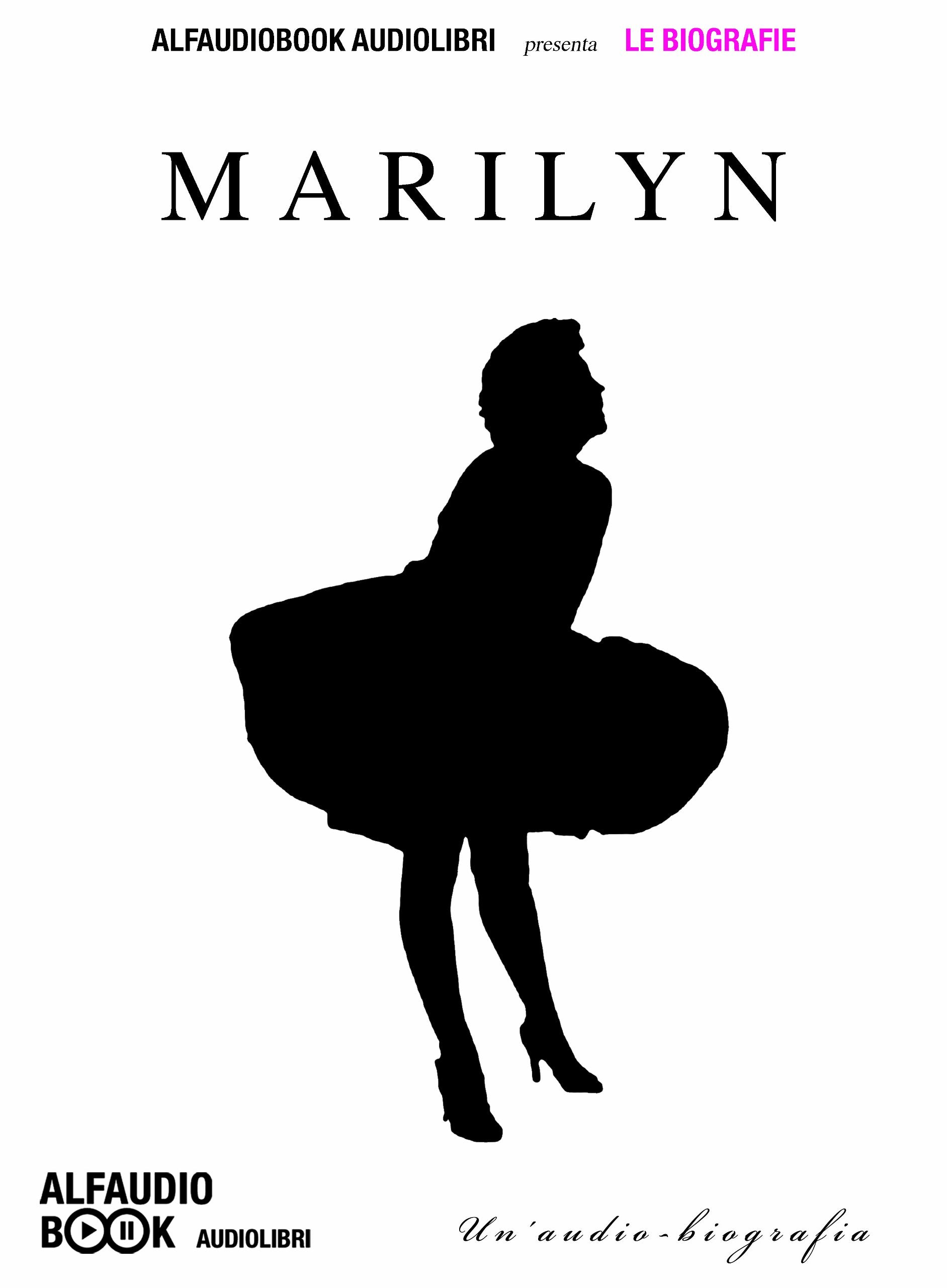 Marilyn audio-biografia. Audiolibro. CD Audio formato MP3 Art & Literature