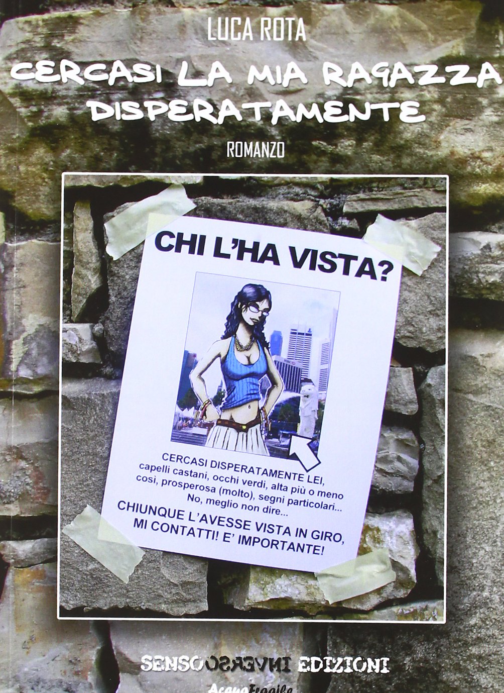 Cercasi la mia ragazza disperatamente book
