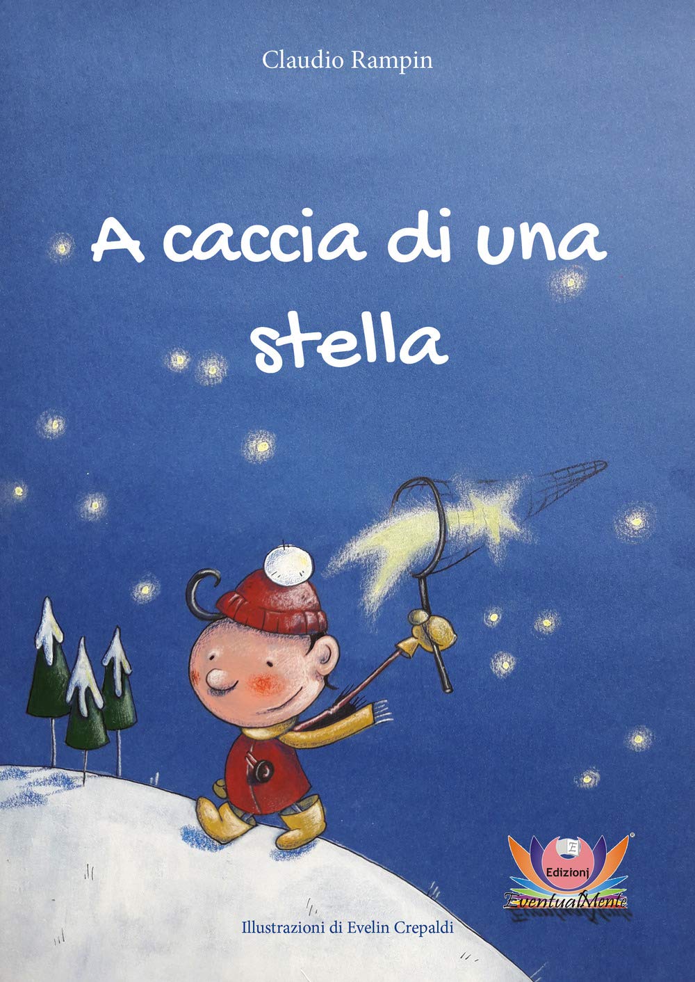 A caccia di una stella. Ediz. illustrata book