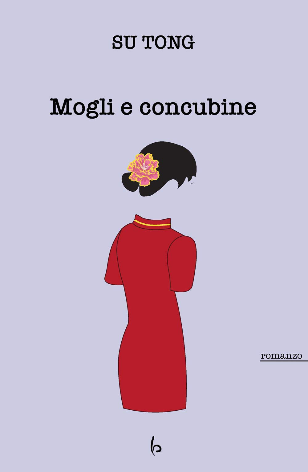 Mogli e concubine Contemporary literature Books