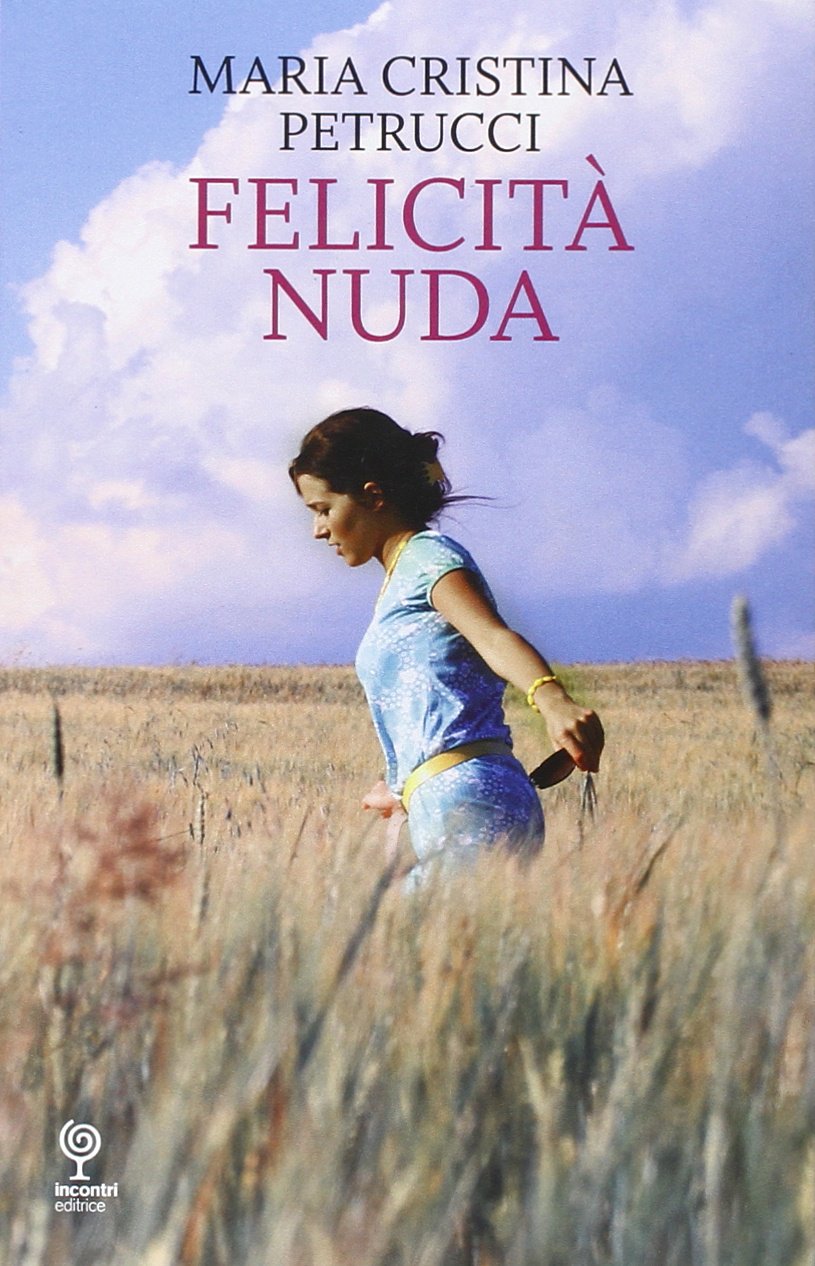 Felicità nuda Contemporary literature