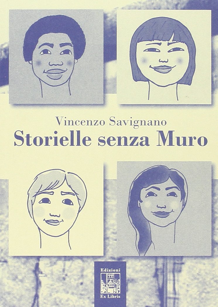 Storielle senza muro (La biblioteca ideale) Essays & Short Stories