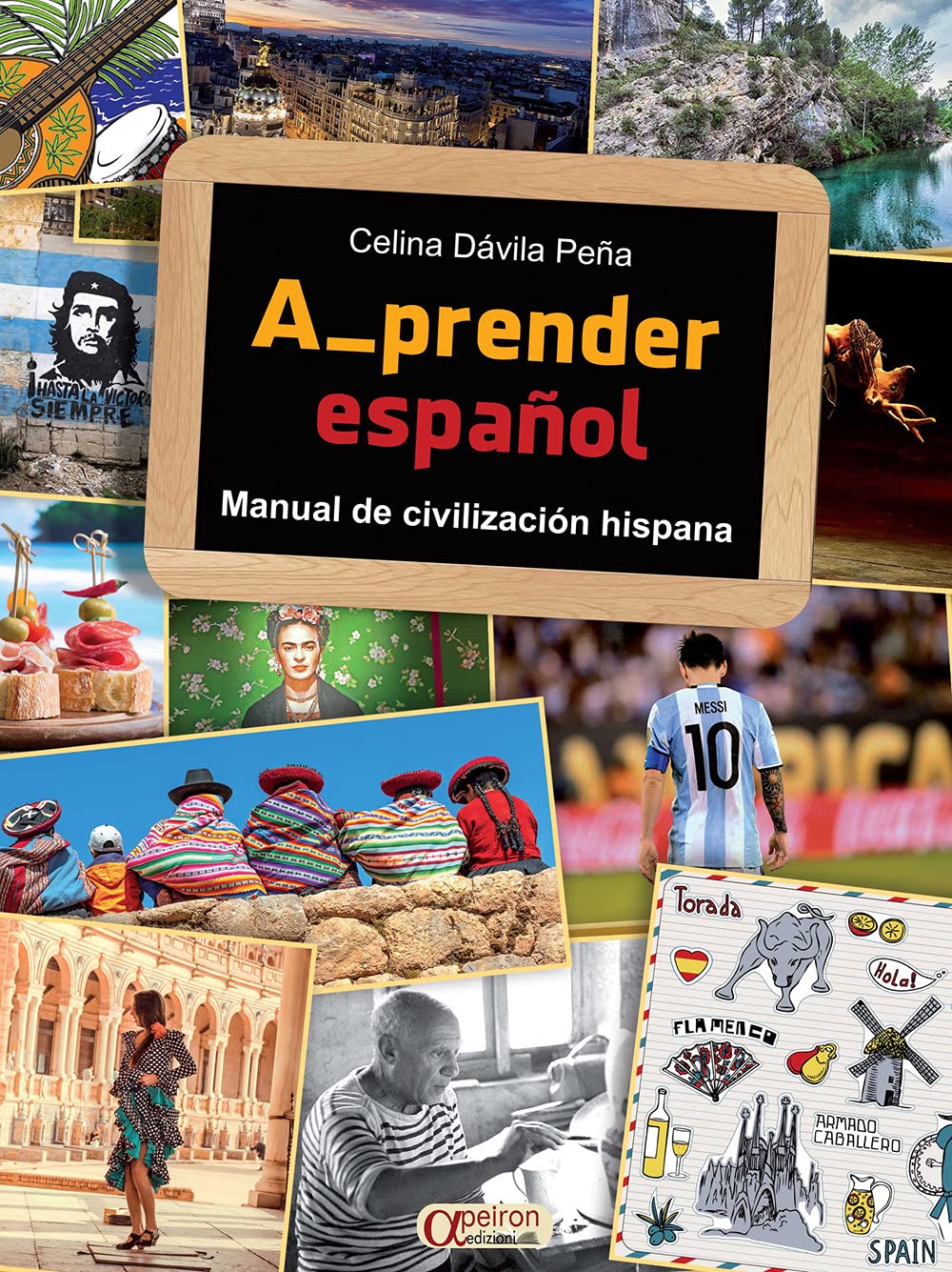 A_prender español. Manual de civilización hispana. Per la Scuola media. Con e-book Professional & Reference Books
