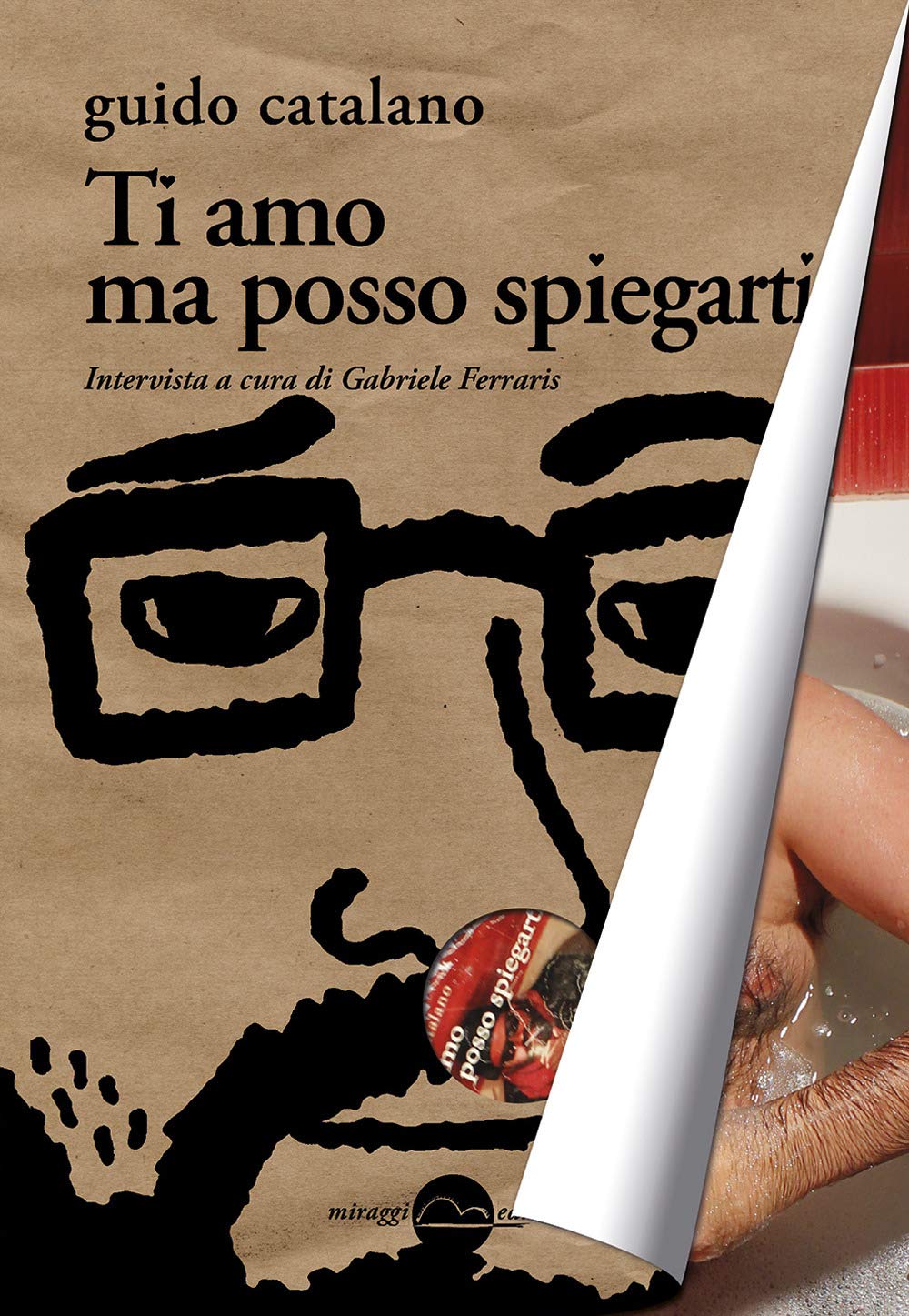 Ti amo ma posso spiegarti book