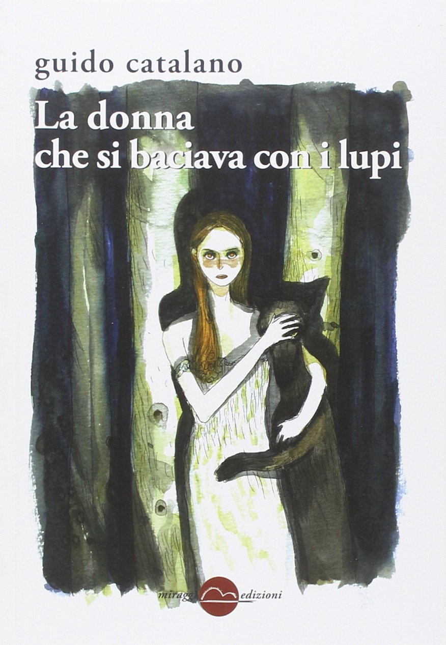 La donna che si baciava con i lupi book
