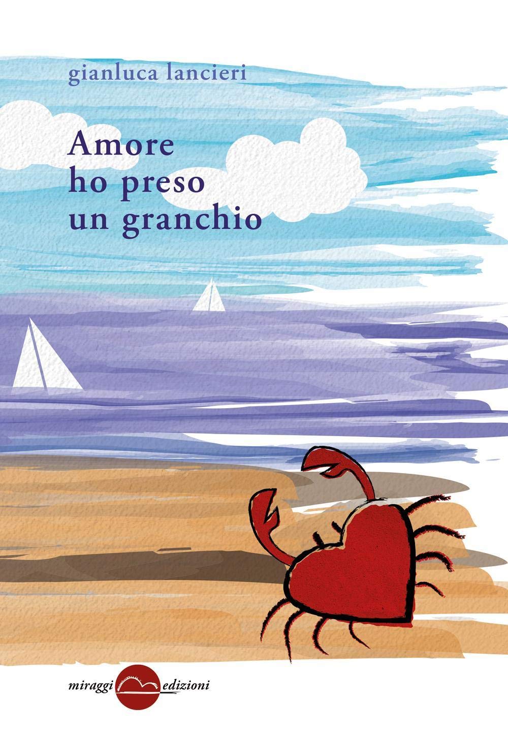 Amore ho preso un granchio (Golem) Poetry