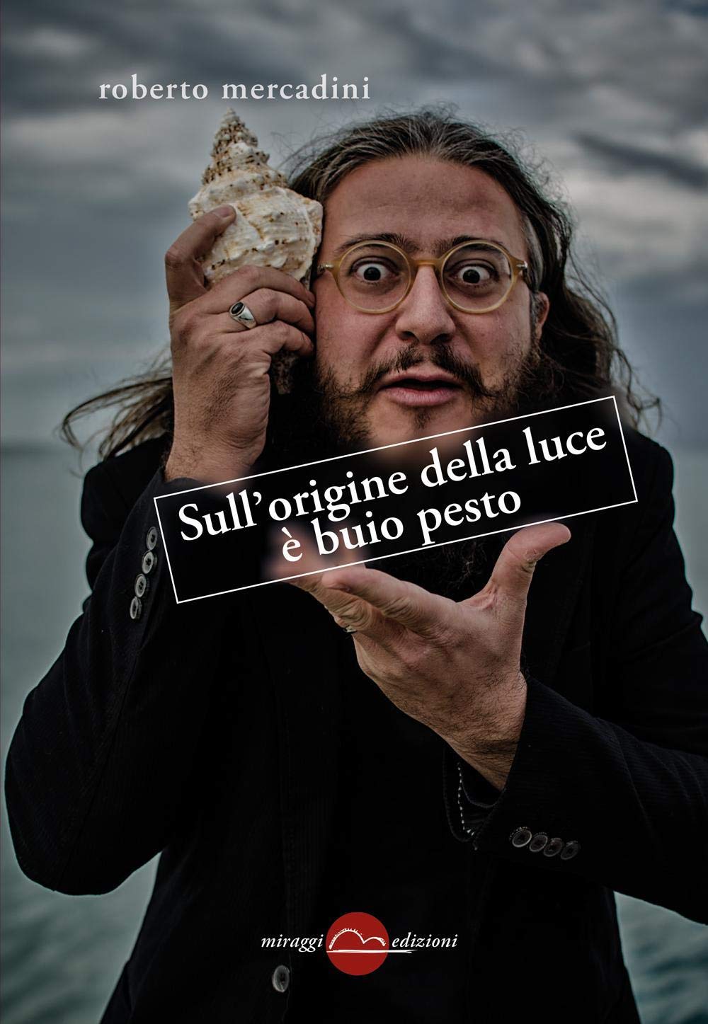 Sull'origine della luce è buio pesto book
