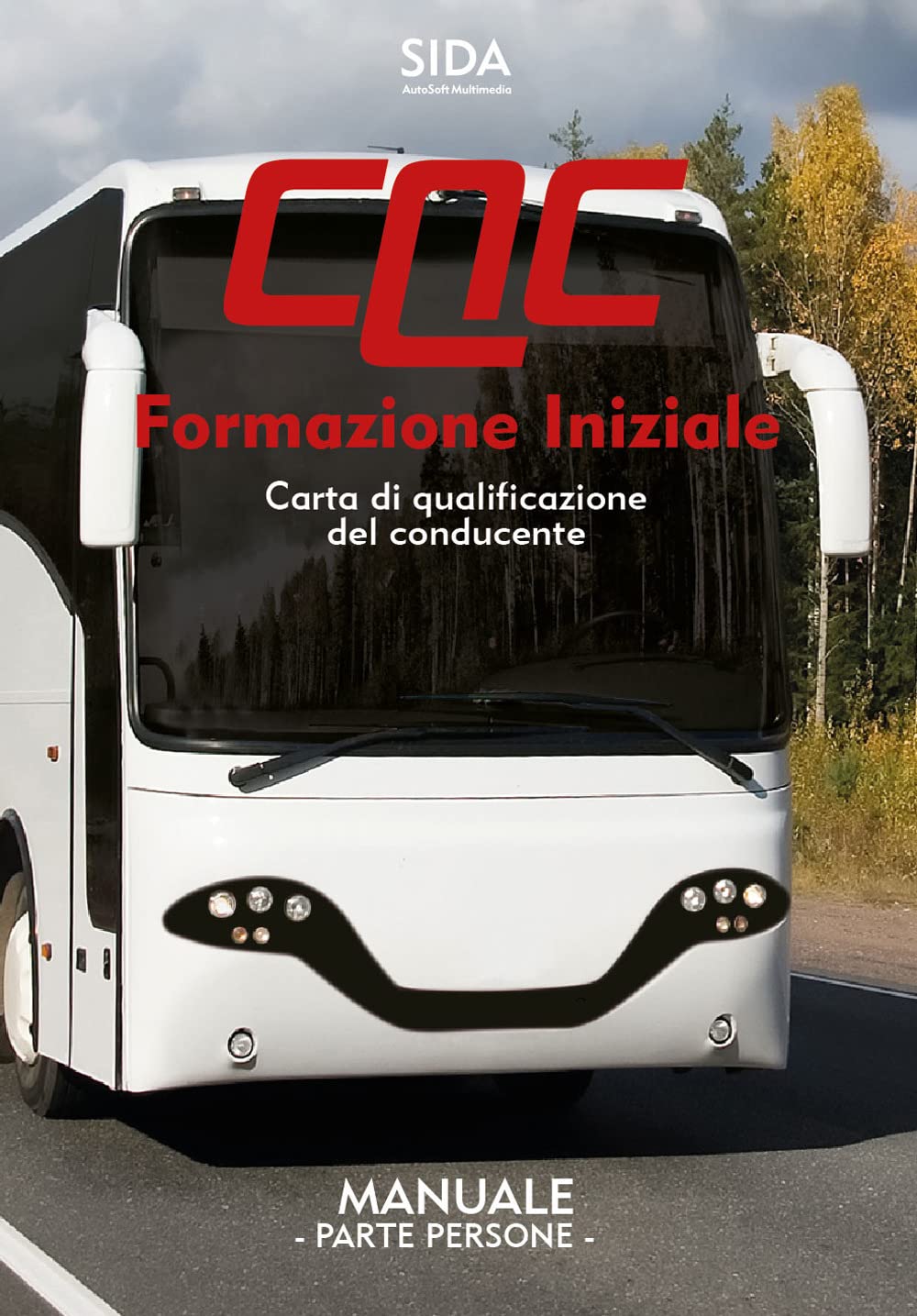Manuale CQC. Formazione iniziale. Parte persone. Carta di qualificazione del conducente book