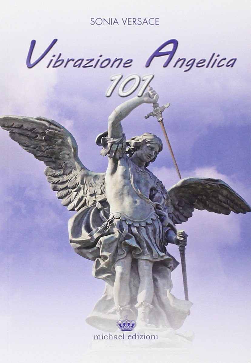 Vibrazione Angelica 101 book