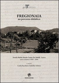 Fregionaia. Un percorso didattico Books