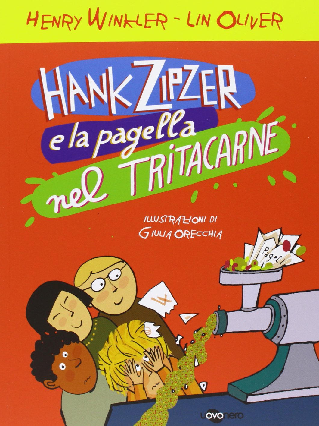 Hank Zipzer e la pagella nel tritacarne (Vol. 2) book
