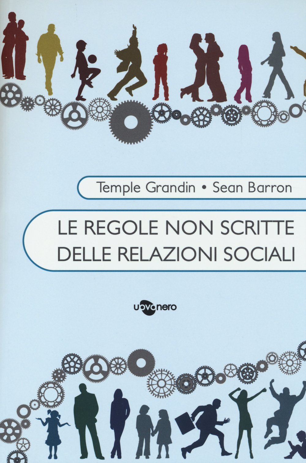 Le regole non scritte delle relazioni sociali book