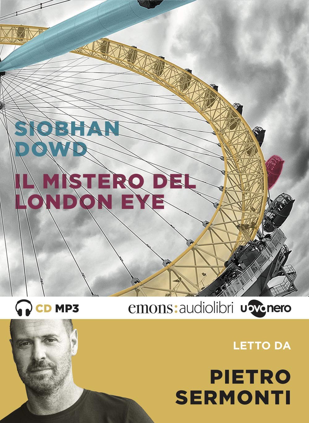 Il mistero del London Eye letto da Pietro Sermonti. Audiolibro. CD Audio formato MP3 cd