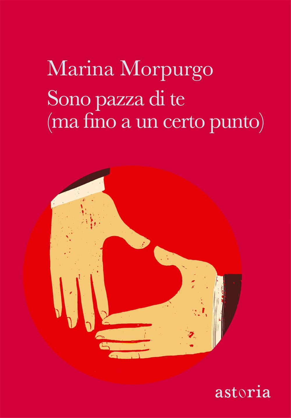 Sono pazza di te (ma fino a un certo punto) book