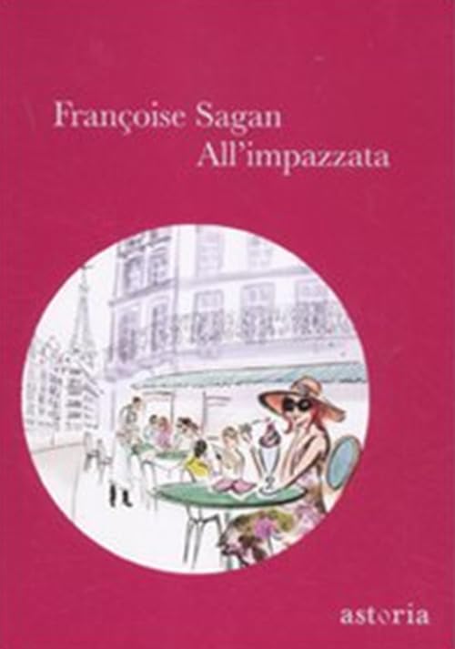 All'impazzata Contemporary literature Books