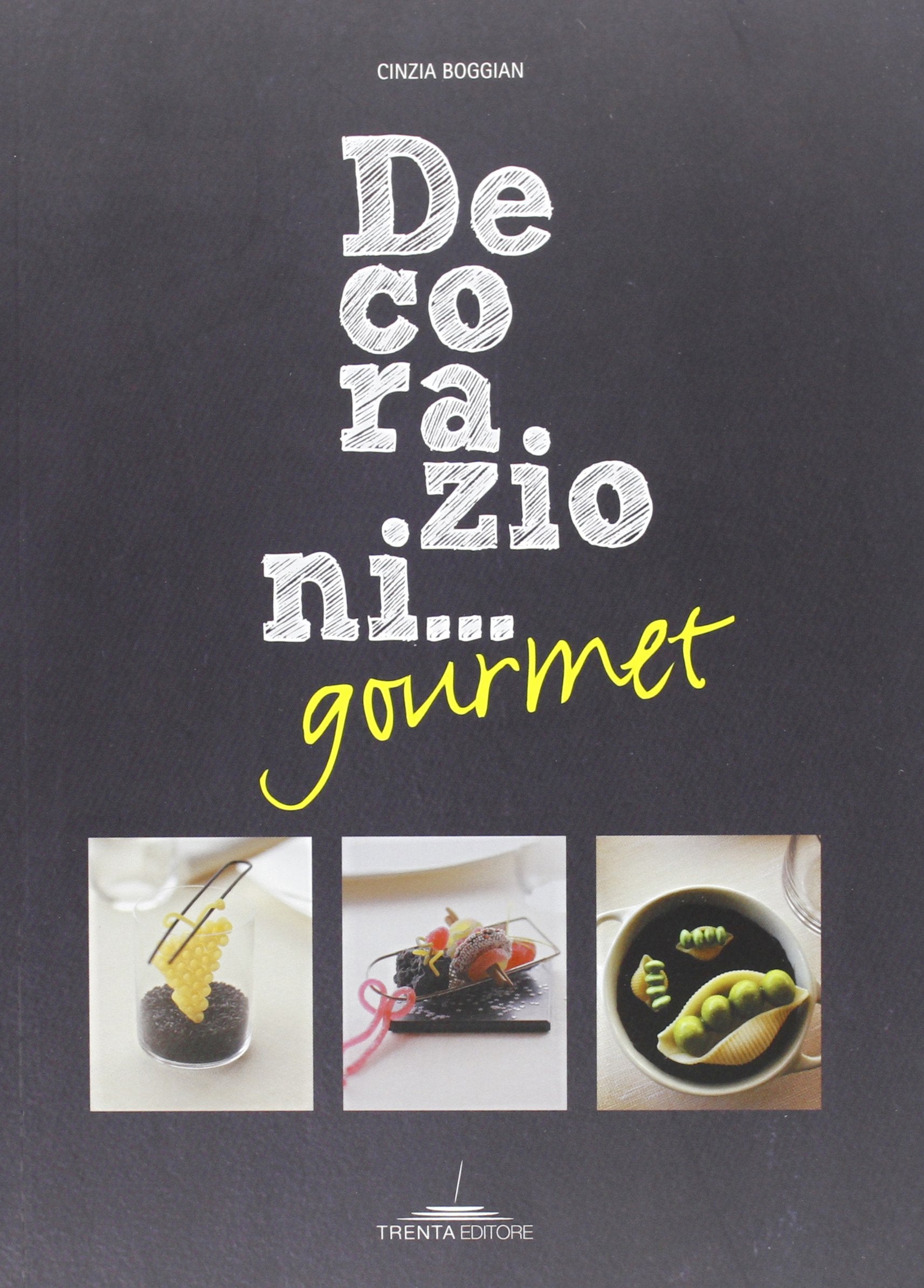 Decorazioni... gourmet book