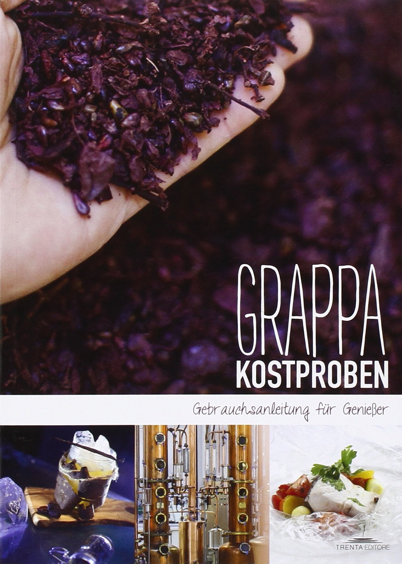 Grappa Kostproben. Gebrauchsanleitung für Genieer Leisure, Home & Garden