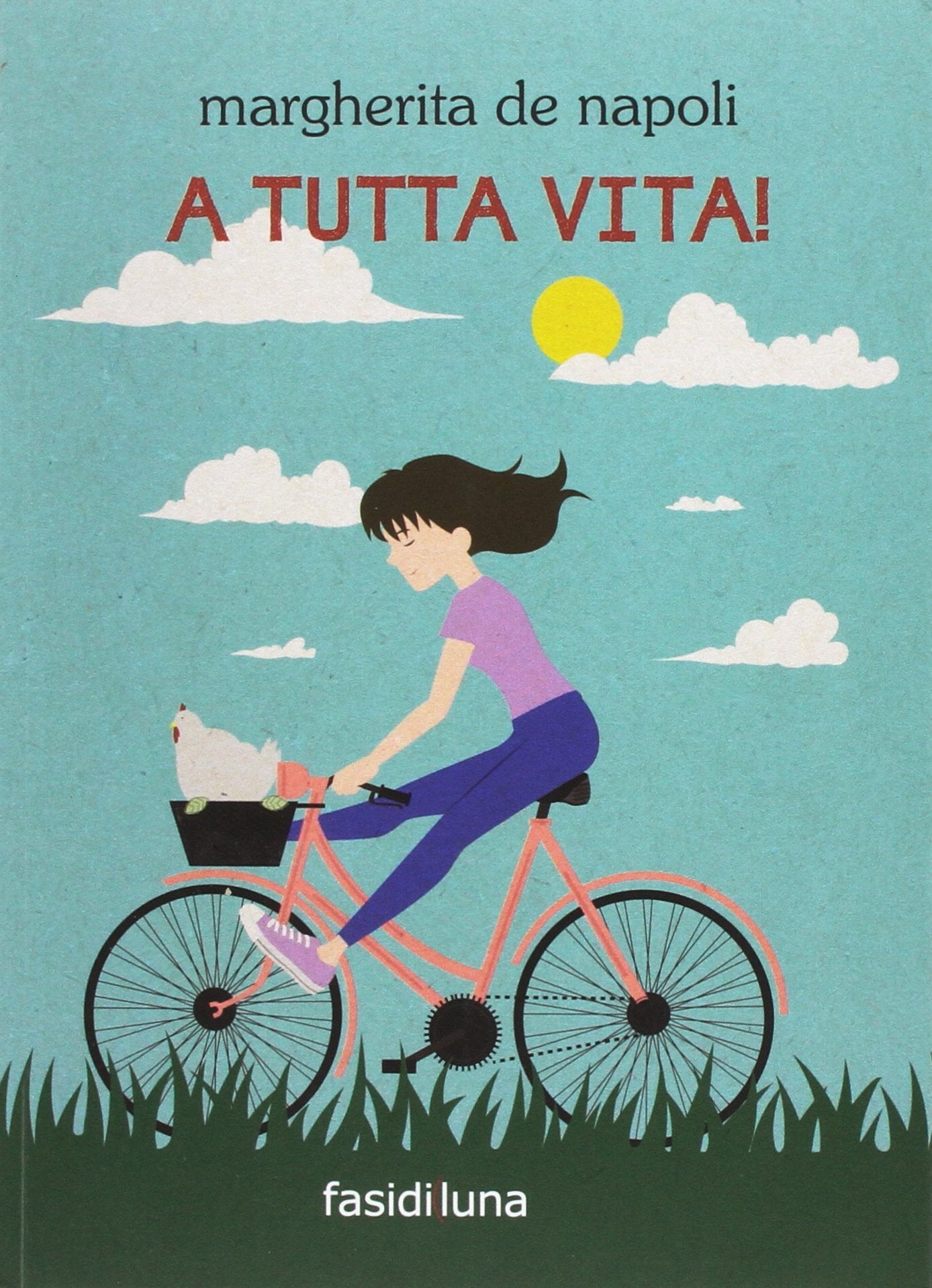 A tutta vita! book