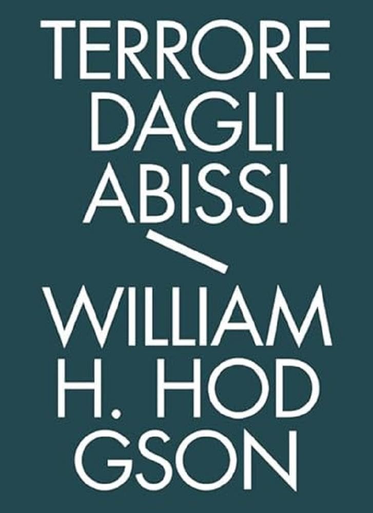 Terrore dagli abissi. Tutti i racconti di mare (Vol. 1) book