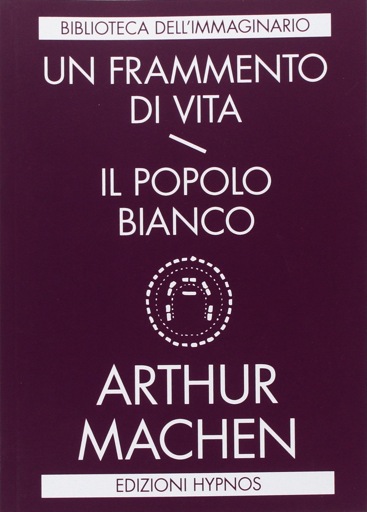 Un frammento di vita-Il popolo bianco book