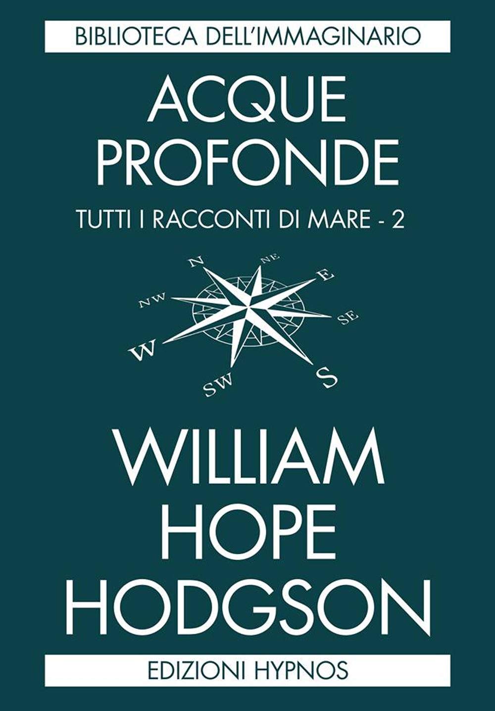 Acque profonde. Tutti i racconti di mare (Vol. 2) book