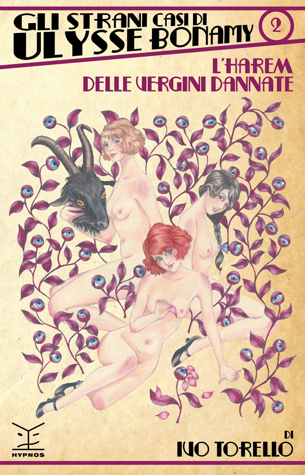 L'harem delle vergini dannate. Gli strani casi di Ulysse Bonamy (Vol. 2) book