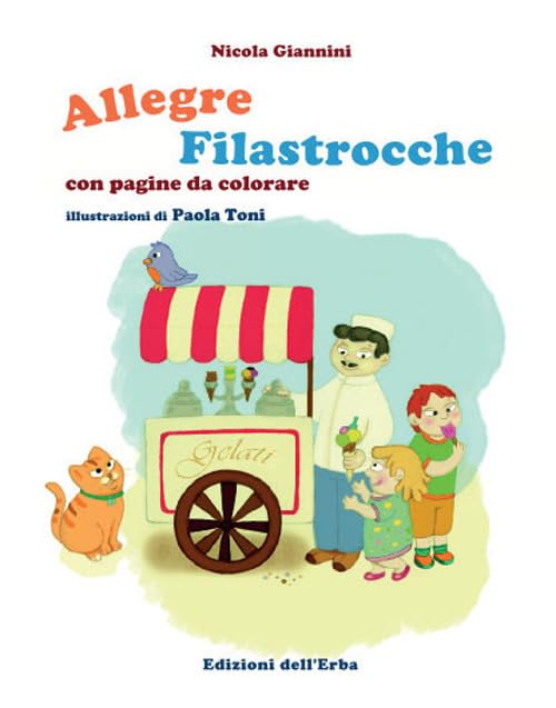 Allegre filastrocche con pagine da colorare. Ediz. illustrata book