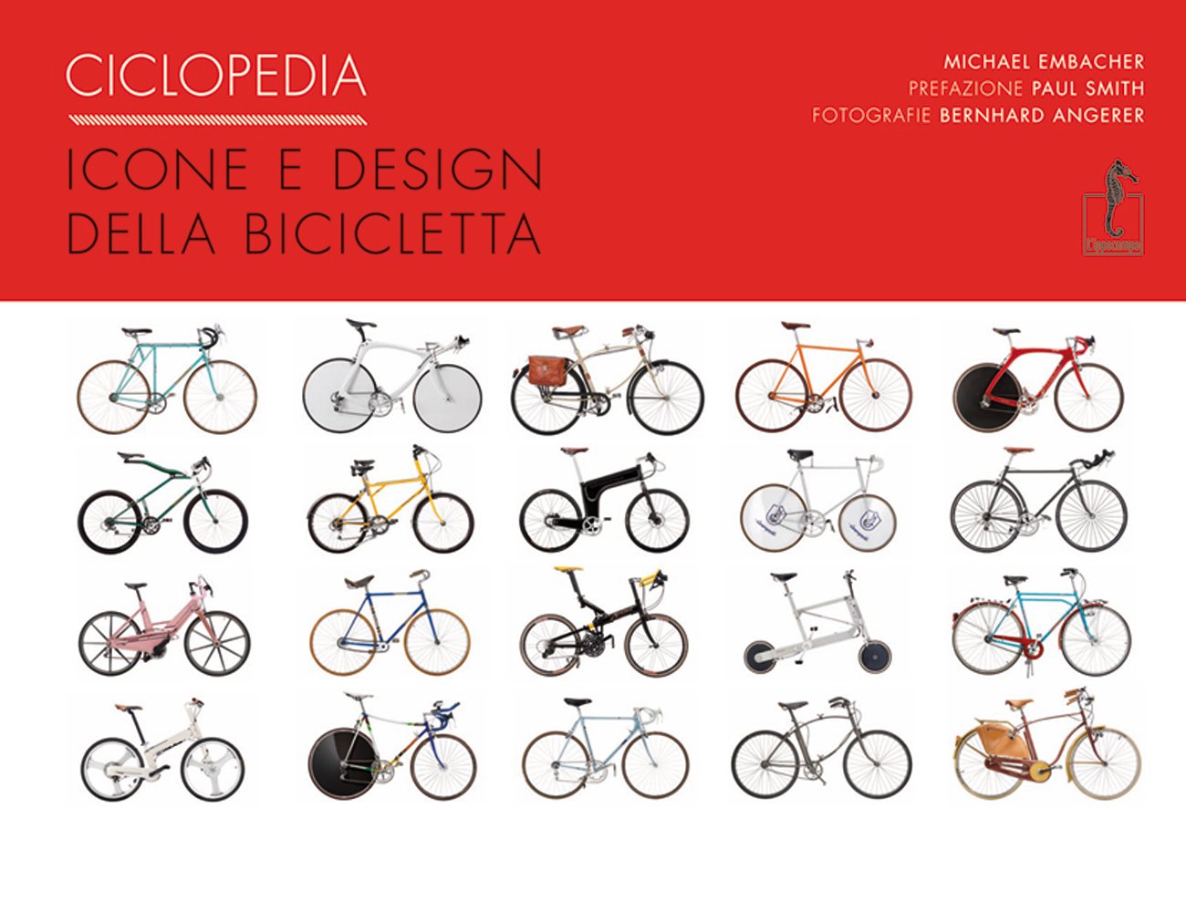 Ciclopedia. Icone e disegni della bicicletta. Ediz. illustrata book